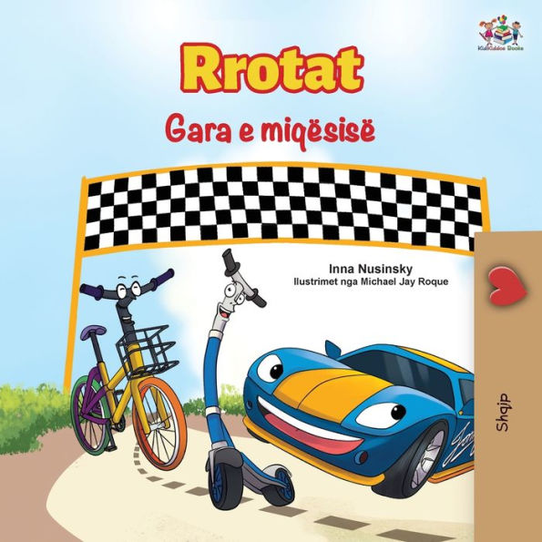 The Wheels The Friendship Race (Albanian Book for Kids)