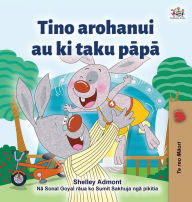 Title: I Love My Dad (Maori language children's book), Author: Shelley Admont