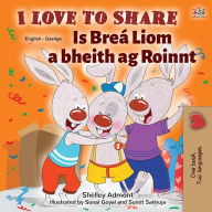 Title: I Love to Share (English Irish Bilingual Book for Kids), Author: Shelley Admont