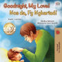 Goodnight, My Love! (English Welsh Bilingual Children's Book)