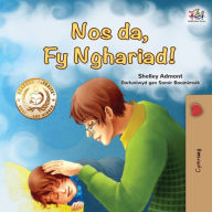 Title: Nos Da, Fy Nghariad!, Author: Shelley Admont
