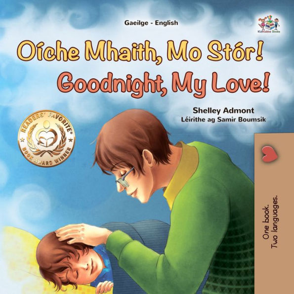 Oíche Mhaith, Mo Stór! Goodnight, My Love!