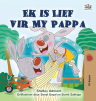 Title: I Love My Dad (Afrikaans Children's Book), Author: Shelley Admont