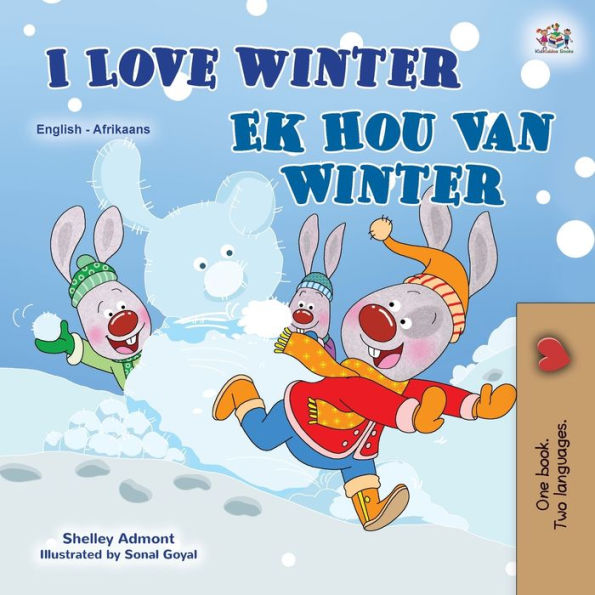 I Love Winter (English Afrikaans Bilingual Book for Kids)