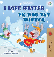 Title: I Love Winter (English Afrikaans Bilingual Book for Kids), Author: Shelley Admont