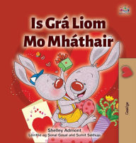 Title: I Love My Mom (Irish Book for Kids), Author: Shelley Admont