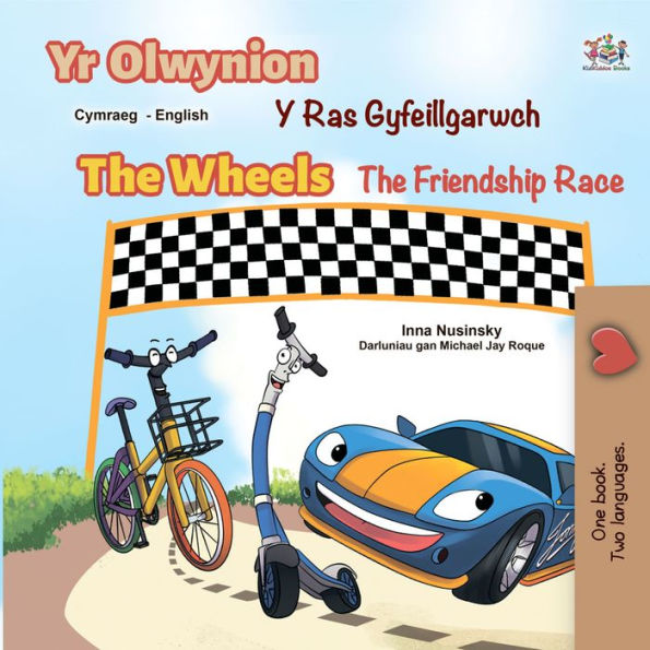 Yr Olwynion The Wheels Y Ras Gyfeillgarwch The Friendship Race