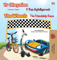 Title: The Wheels The Friendship Race (Welsh English Bilingual Book for Kids), Author: Inna Nusinsky