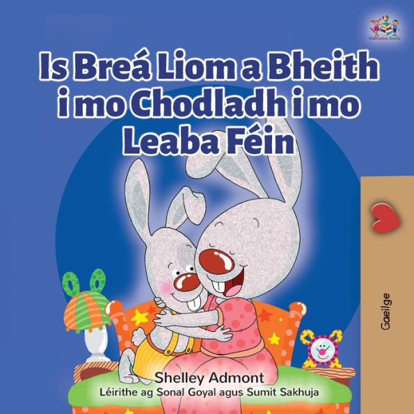 I Love to Sleep in My Own Bed (Irish Book for Kids)
