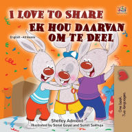 Title: I Love to Share (English Afrikaans Bilingual Children's Book), Author: Shelley Admont