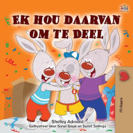 Title: I Love to Share (Afrikaans Book for Kids), Author: Shelley Admont