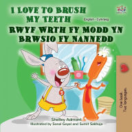 Title: I Love to Brush My Teeth (English Welsh Bilingual Book for Kids), Author: Shelley Admont