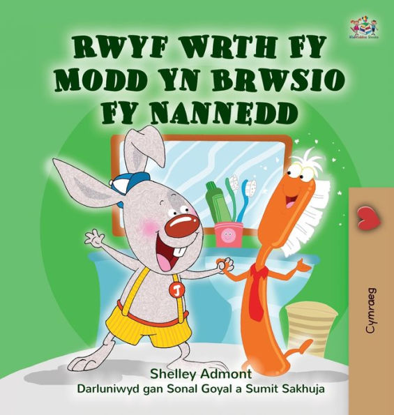 I Love to Brush My Teeth (Welsh Children's Book)