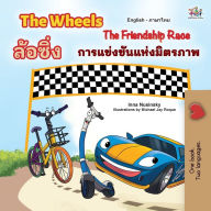 Title: The Wheels The Friendship Race (English Thai Bilingual Children's Book), Author: Inna Nusinsky
