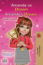 Amanda's Dream (Afrikaans English Bilingual Children's Book)