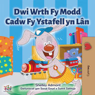 Title: Dwi Wrth Fy Modd Cadw Fy Ystafell yn Lân, Author: Shelley Admont