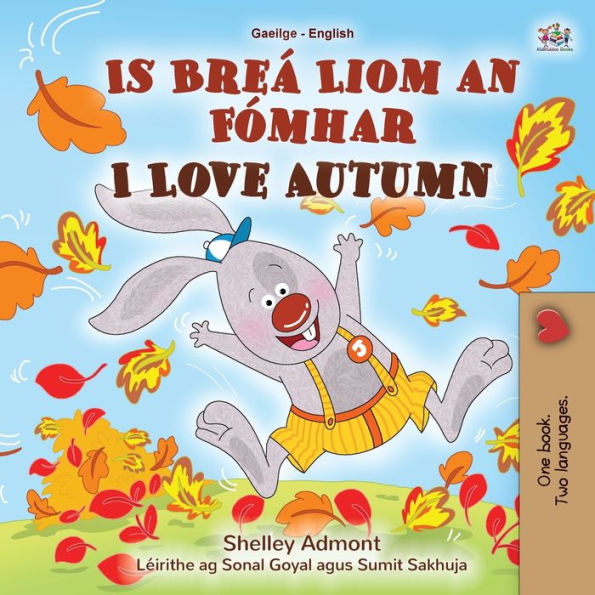 I Love Autumn (Irish English Bilingual Children's Book)