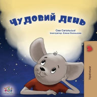 Title: A Wonderful Day (Ukrainian Children's Book), Author: Sam Sagolski