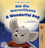 A Wonderful Day (Brazilian Portuguese English Bilingual Book for Kids)