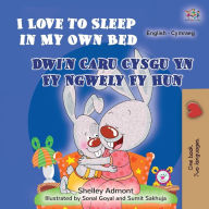 Title: I Love to Sleep in My Own Bed (English Welsh Bilingual Children's Book), Author: Shelley Admont