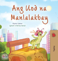 Title: The Traveling Caterpillar (Tagalog Children's Book), Author: Rayne Coshav