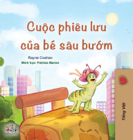 Title: The Traveling Caterpillar (Vietnamese Book for Kids), Author: Rayne Coshav