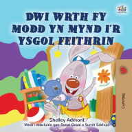 Title: I Love to Go to Daycare (Welsh Book for Kids), Author: Shelley Admont