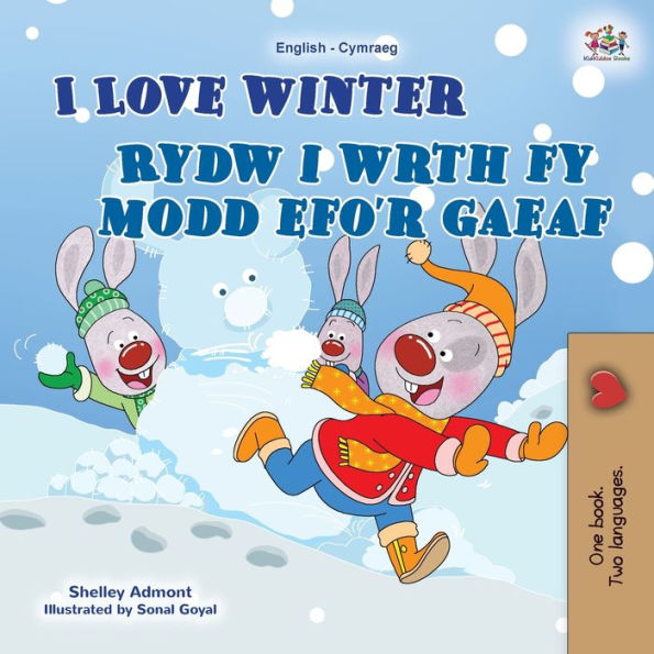 I Love Winter (English Welsh Bilingual Children's Book)