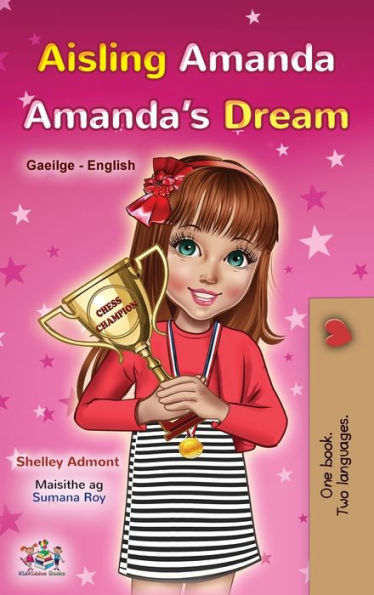 Amanda's Dream (Irish English Bilingual Book for Kids)