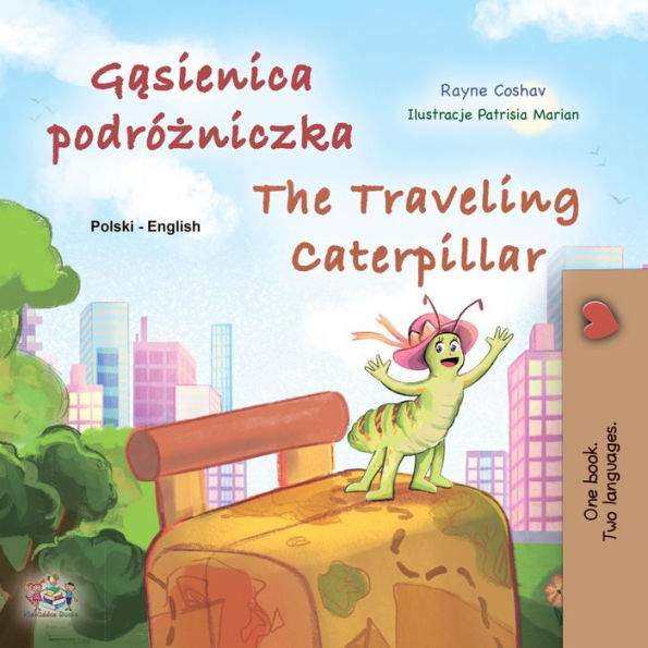 Gasienica podrózniczka The traveling Caterpillar
