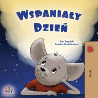 Title: A Wonderful Day (Polish Children's Book), Author: Sam Sagolski