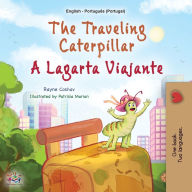 Title: The Traveling Caterpillar (English Portuguese Bilingual Book for Kids - Portugal), Author: Rayne Coshav