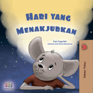 Title: Hari yang Menakjubkan, Author: Sam Sagolski