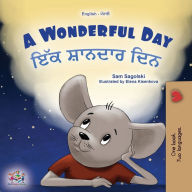 Title: A Wonderful Day (English Punjabi Gurmukhi Bilingual Children's Book), Author: Sam Sagolski