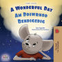 A Wonderful Day (English Welsh Bilingual Children's Book)