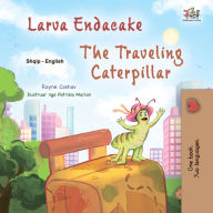 Title: Larva Endacake The traveling Caterpillar, Author: Rayne Coshav