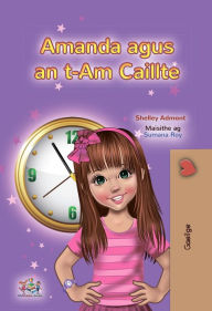 Title: Amanda agus an t-Am Caillte, Author: Shelley Admont