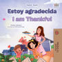 Estoy agradecida I am Thankful