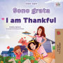 I am Thankful (Italian English Bilingual Children's Book)