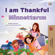 Title: I am Thankful (English Turkish Bilingual Children's Book), Author: Shelley Admont