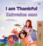 I am Thankful (English Croatian Bilingual Children's Book)