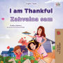 I am Thankful (English Serbian Bilingual Children's Book - Latin Alphabet)