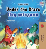 Title: Under the Stars (English Russian Bilingual Kids Book), Author: Sam Sagolski