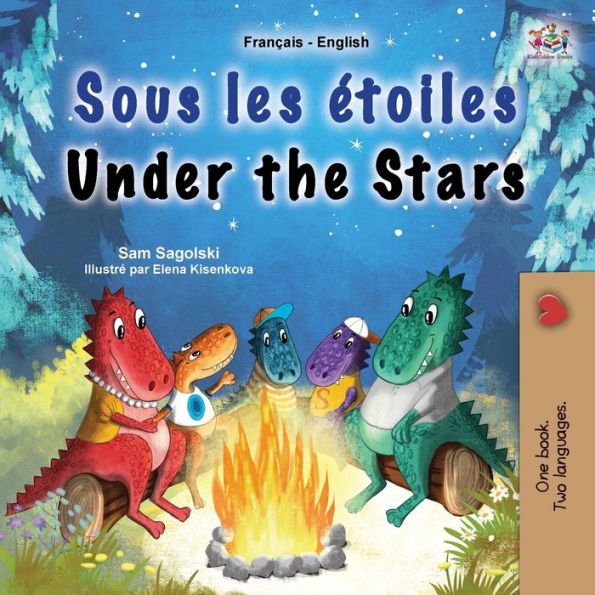 Under the Stars (French English Bilingual Kids Book): Bilingual children's book