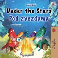 Title: Under the Stars (English Serbian Bilingual Kids Book - Latin Alphabet), Author: Sam Sagolski