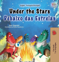 Title: Under the Stars (English Portuguese Portugal Bilingual Kids Book), Author: Sam Sagolski
