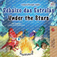 Title: Under the Stars (Portuguese Portugal English Bilingual Kids Book), Author: Sam Sagolski