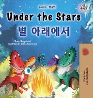 Title: Under the Stars (English Korean Bilingual Children's Book): Bilingual children's book, Author: Sam Sagolski