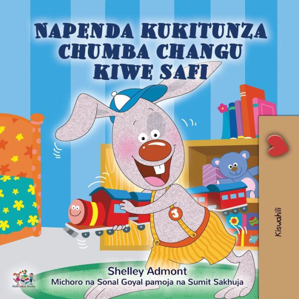 I Love to Keep My Room Clean (Swahili Children's Book)