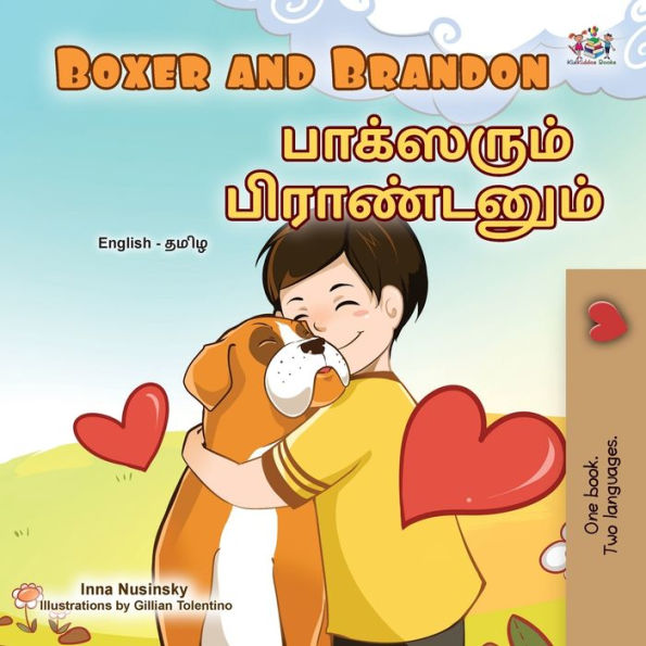 Boxer and Brandon (English Tamil Bilingual Children's Book)